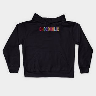 Chocoholic Kids Hoodie